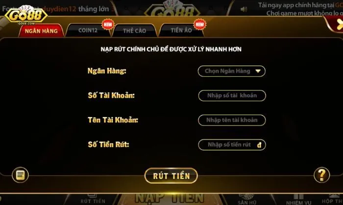 Những phương thức thanh toán rút tiền được hỗ trợ tại Go88